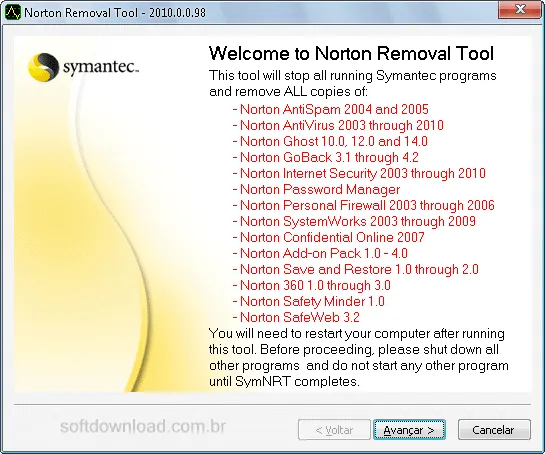 Desinstale produtos Norton com o Norton Removal Tool 2010 Desinstale produtos Norton com o Norton Removal Tool 2010